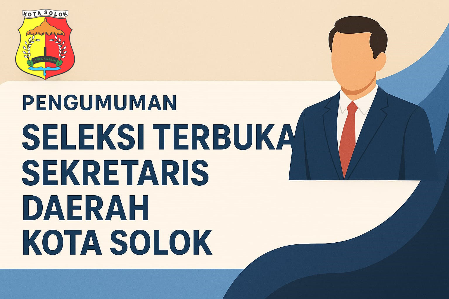 SELEKSI TERBUKA JPT PRATAMA SEKRETARIS DAERAH KOTA SOLOK